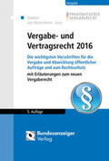 Dieblich / Wietersheim / Zeiss |  Vergabe- und Vertragsrecht 2016 | Buch |  Sack Fachmedien