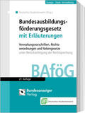 Deutsches Studentenwerk / Börsel |  Bundesausbildungsförderungsgesetz mit Erläuterungen (BAföG) | Buch |  Sack Fachmedien