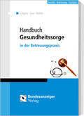 Loer / Seidel / Joecker |  Handbuch Gesundheitssorge | Buch |  Sack Fachmedien