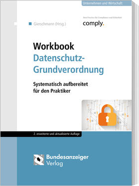 Gierschmann | Workbook Datenschutz-Grundverordnung | Buch | sack.de