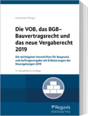 Leinemann | Die VOB, das BGB-Bauvertragsrecht und das neue Vergaberecht 2019 | Buch | sack.de