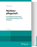 Siebert / Jochum / Pohl |  Nachlasspflegschaft | Buch |  Sack Fachmedien