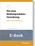 Gassner |  Die neue Medizinprodukte-Verordnung (E-Book) | eBook | Sack Fachmedien