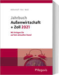 Möllenhoff / Pelz / Weiß |  Möllenhoff, U: Jahrbuch Außenwirtschaft + Zoll 2021 | Buch |  Sack Fachmedien
