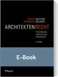 Mattern / Bruinier |  Praxishandbuch Architektenrecht (E-Book) | eBook | Sack Fachmedien