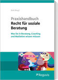 Dick / Hundt / Peschke |  Praxishandbuch Recht für soziale Beratung | Buch |  Sack Fachmedien