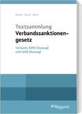 Becker / Busch / Korte |  Textsammlung Verbandssanktionengesetz | Buch |  Sack Fachmedien