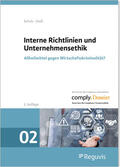 Groß / Gross / Schulz |  Interne Richtlinien und Unternehmensethik | Buch |  Sack Fachmedien