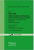  HVA F-StB Handbuch für die Vergabe und Ausführung von freiberuflichen Leistungen im Straßen- und Brückenbau - , Stand April 2019 mit Teilausgabe April und Juli 2019 | Buch |  Sack Fachmedien