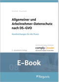 Feuerhake / Haldenwang / Schefold |  Allgemeiner und Arbeitnehmer-Datenschutz nach DS-GVO (E-Book) | eBook | Sack Fachmedien