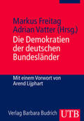 Freitag / Vatter |  Die Demokratien der deutschen Bundesländer | eBook | Sack Fachmedien