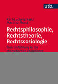 Kunz / Mona |  Rechtsphilosophie, Rechtstheorie, Rechtssoziologie | eBook | Sack Fachmedien