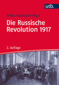 Haumann |  Die Russische Revolution 1917 | eBook | Sack Fachmedien