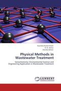 Kesari / Verma / Behari |  Physical Methods in Wastewater Treatment | Buch |  Sack Fachmedien