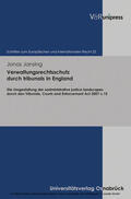 Jansing / Dörr / Groß |  Verwaltungsrechtsschutz durch tribunals in England | eBook | Sack Fachmedien