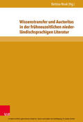 Noak |  Wissenstransfer und Auctoritas in der frühneuzeitlichen niederländischsprachigen Literatur | eBook | Sack Fachmedien