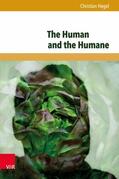 Høgel |  The Human and the Humane | eBook | Sack Fachmedien