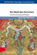 Albert / Brüggen / Klaus |  Die Macht des Herrschers | eBook | Sack Fachmedien