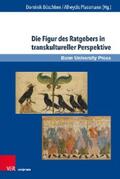 Büschken / Plassmann |  Die Figur des Ratgebers in transkultureller Perspektive | eBook | Sack Fachmedien