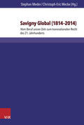 Meder / Mecke |  Savigny global 1814-2014 | Buch |  Sack Fachmedien
