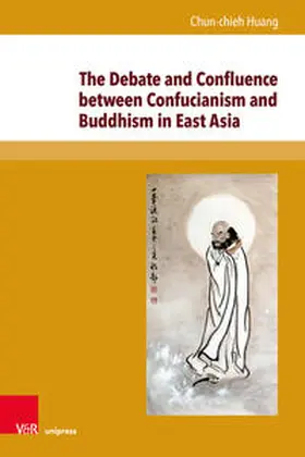 Huang |  The Debate and Confluence between Confucianism and Buddhism in East Asia | Buch |  Sack Fachmedien