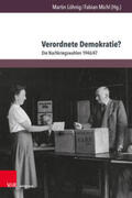 Löhnig / Michl |  Verordnete Demokratie? | Buch |  Sack Fachmedien