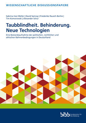 Weller / Samray / Rausch-Berhie | Taubblindheit. Behinderung. Neue Technologien | Buch | sack.de