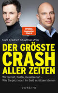 Weik / Friedrich |  Der größte Crash aller Zeiten | Buch |  Sack Fachmedien