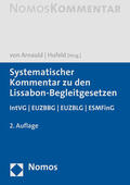 Arnauld / Hufeld |  Systematischer Kommentar zu den Lissabon-Begleitgesetzen | Buch |  Sack Fachmedien