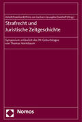 Asholt / Prinz von Sachsen Gessaphe / Eisenhardt |  Strafrecht und Juristische Zeitgeschichte | Buch |  Sack Fachmedien