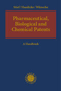 Haedicke / Bühler / Stief |  Pharmaceutical, Biological and Chemical Patents | Buch |  Sack Fachmedien