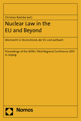 Raetzke | Nuclear Law in the EU and Beyond | Buch | sack.de