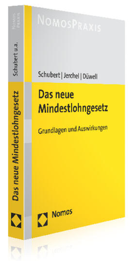 Schubert / Jerchel / Düwell | Das neue Mindestlohngesetz | Buch | sack.de