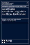 Behrens / Kotzur / Lammers |  Sechs Dekaden europäischer Integration - eine Standortbestimmung | Buch |  Sack Fachmedien
