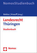 Baldus / Knauff |  Landesrecht Thüringen | Buch |  Sack Fachmedien