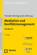 Trenczek / Berning / Lenz |  Mediation und Konfliktmanagement | Buch |  Sack Fachmedien