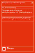 Horenkamp-Sonntag |  Versorgungsforschung und Qualitätsmessung mit GKV-Routinedaten | Buch |  Sack Fachmedien