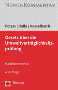 Peters / Balla / Hesselbarth |  Gesetz über die Umweltverträglichkeitsprüfung: UVPG | Buch |  Sack Fachmedien