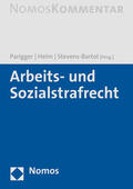 Parigger / Helm / Stevens-Bartol |  Arbeits- und Sozialstrafrecht | Buch |  Sack Fachmedien