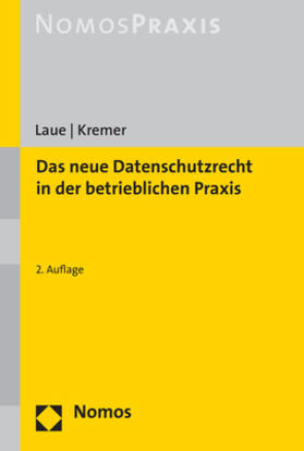 Laue / Kremer | Das neue Datenschutzrecht in der betrieblichen Praxis | Buch | sack.de