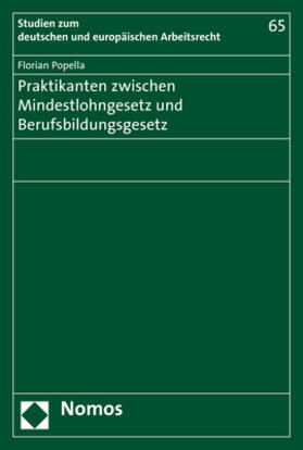 Popella | Praktikanten zwischen Mindestlohngesetz und Berufsbildungsgesetz | Buch | sack.de