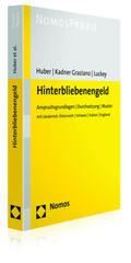 Huber / Kadner Graziano / Luckey |  Hinterbliebenengeld | Buch |  Sack Fachmedien