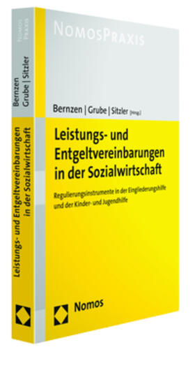 Bernzen / Sitzler / Grube | Leistungs- und Entgeltvereinbarungen in der Sozialwirtschaft | Buch | sack.de