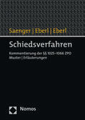 Saenger / Eberl |  Schiedsverfahren | Buch |  Sack Fachmedien