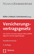 Rüffer / Halbach / Schimikowski |  Versicherungsvertragsgesetz | Buch |  Sack Fachmedien