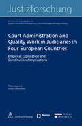 Langbroek / Westenberg |  Court Administration and Quality Work in Judiciaries in Four European Countries | Buch |  Sack Fachmedien