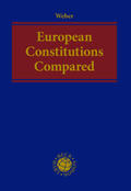 Weber |  European Constitutions Compared | Buch |  Sack Fachmedien