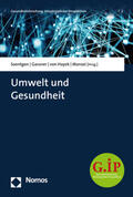 Soentgen / Gassner / von Hayek |  Umwelt und Gesundheit | Buch |  Sack Fachmedien