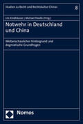 Kindhäuser / Pawlik |  Notwehr in Deutschland und China | Buch |  Sack Fachmedien