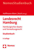 Hoffmann-Riem / Koch / Appel |  Landesrecht Hamburg | Buch |  Sack Fachmedien